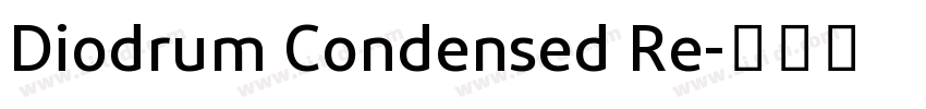 Diodrum Condensed Re字体转换
